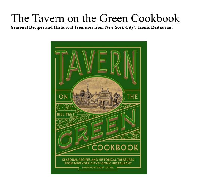 The Tavern on the Green Cookbook